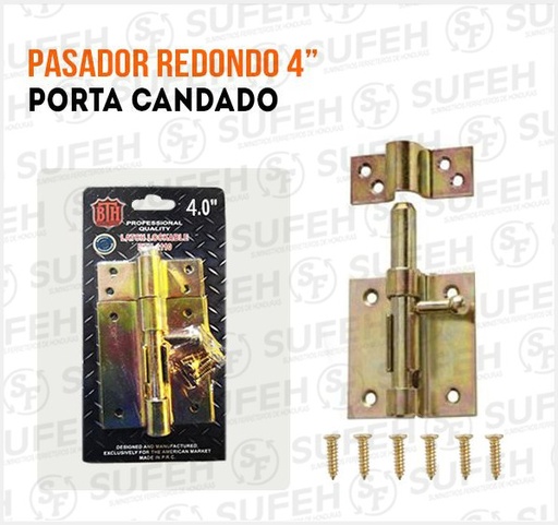 [BTH-1112] PASADOR PORTACANDADO REDONDO DE 4" BTH-1112