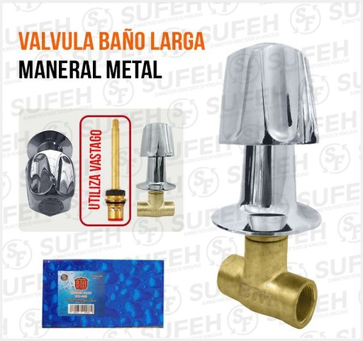 [BTH-1051] VALVULA P/BAÑO LARGA DE METAL BTH 1051