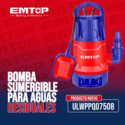 EMTOP BOMBA SUMERGIBLE 1" 750W ULWPPQ07508